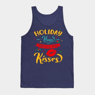 Holiday Hugs and Mistletoe Kisses Tank Top